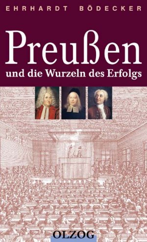 ISBN 9783789281471: Preussen und die Wurzeln des Erfolgs