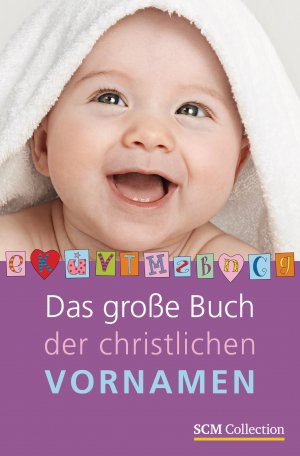 ISBN 9783789394331: Das große Buch der christlichen Vornamen