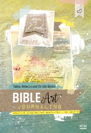 gebrauchtes Buch – Tabea Becker – Bible Art Journaling