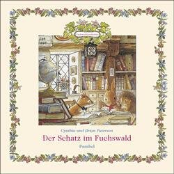 gebrauchtes Buch – Paterson, Cynthia; Paterson – Der Schatz im Fuchswald gebrauchtes Buch – Paterson, Cynthia; Paterson – Der Schatz im Fuchswald