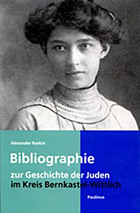 ISBN 9783790213584: Bibliographie zur Geschichte der Juden im Kreis Bernkastel-Wittlich