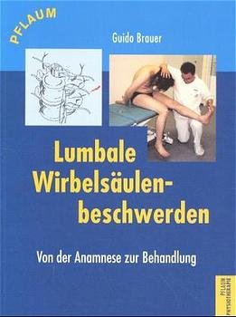 ISBN 9783790508215: Lumbale Wirbelsäulenbeschwerden