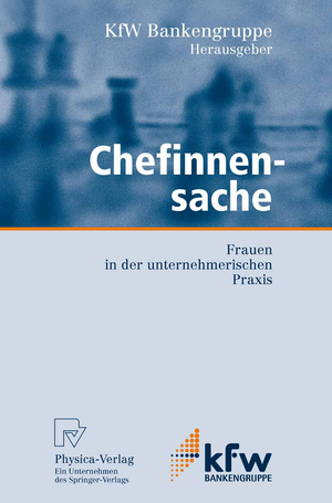 ISBN 9783790801439: Chefinnensache - Frauen in der unternehmerischen Praxis