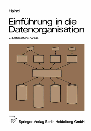 ISBN 9783790803143: Einführung in die Datenorganisation - Konventionelle Dateiverarbeitung — Datenbanken — TP-Monitore