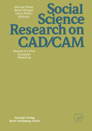 ISBN 9783790803921: Social Science Research on CAD/CAM - Results of a First European Workshop