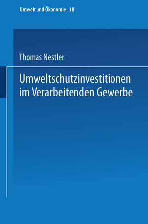 ISBN 9783790809626: Umweltschutzinvestitionen im Verarbeitenden Gewerbe