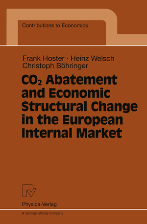 ISBN 9783790810202: CO2 Abatement and Economic Structural Change in the European Internal Market