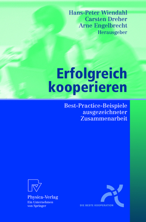 ISBN 9783790815719: Erfolgreich kooperieren - Best-Practice-Beispiele ausgezeichneter Zusammenarbeit