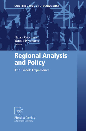 ISBN 9783790820850: Regional Analysis and Policy - The Greek Experience