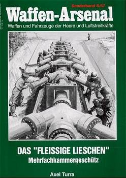 ISBN 9783790906974: Mehrfachkammergeschütz "Fleissiges Lieschen" Waffen-Arsenal Sonderband 57