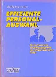 ISBN 9783791010144: Effiziente Personalauswahl