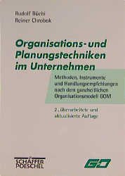 ISBN 9783791012414: Organisations- und Planungstechniken im Unternehmen