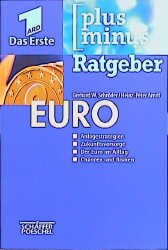 ISBN 9783791012926: Ratgeber EURO. Anlagestrategien, Zukunftsvorsorge, der Euro im Alltag, Chancen und Risiken