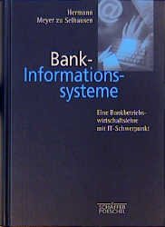 ISBN 9783791016511: Bank-Informationssysteme