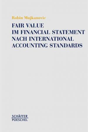 ISBN 9783791018492: Fair Value im Financial Statement nach International Accounting Standards