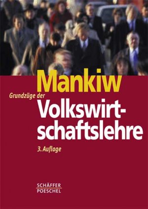 gebrauchtes Buch – N. Gregory Mankiw – Grundzüge der Volkswirtschaftslehre