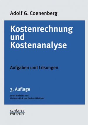 ISBN 9783791021881: Kostenrechnung und Kostenanalyse. Aufgaben und Lösungen Lehrstuhl für Wirtschaftsprüfung und Controlling Universität Augsburg Rechnungswesen Buchhaltung Buchführung BWL Betriebswirtschaftslehre Wirtsc