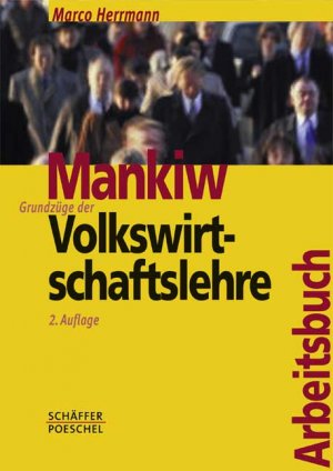 ISBN 9783791021904: Grundzüge der Volkswirtschaftslehre / Arbeitsbuch Grundzüge der Volkswirtschaftslehre