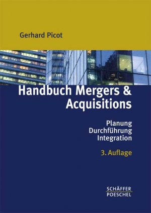 Handbuch Mergers Acquisitions Planung Durchfuhrung Integration Gerhard Picot Buch Antiquarisch Kaufen A02fjhyc01zzw