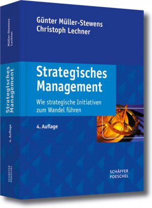 ISBN 9783791027890: Strategisches Management - Wie strategische Initiativen zum Wandel führen