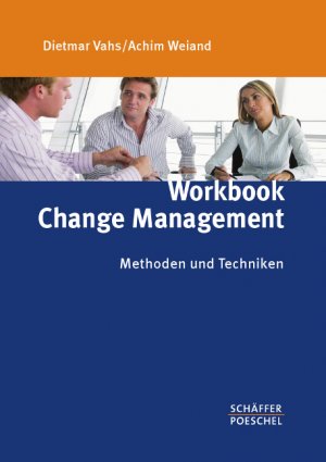 ISBN 9783791028606: Workbook Change Management - Methoden und Techniken