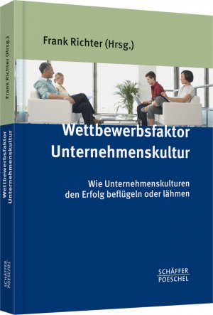 neues Buch – Frank Richter – Wettbewerbsfaktor Unternehmenskultur