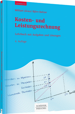 ISBN 9783791042732: Kosten- und Leistungsrechnung - Lehrbuch mit Aufgaben und Lösungen