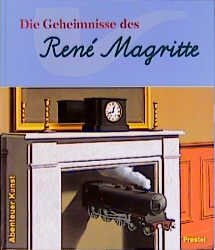 ISBN 9783791317977: Die Geheimnisse des René Magritte