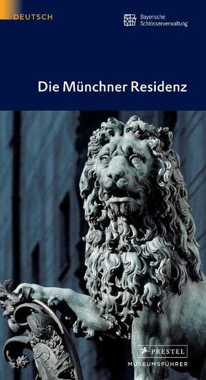 ISBN 9783791322070: Die Münchner Residenz