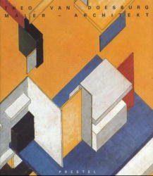 gebrauchtes Buch – Danzker, Jo-Anne Birnie (Herausgeber) – Theo van Doesburg, Maler - Architekt : [dieses Buch erschien anläßlich der Ausstellung "Theo van Doesburg: Maler-Architekt" im Museum Villa Stuck, München vom 26. Oktober 2000 bis 14. Januar 2001]. hrsg. von Jo-Anne Birnie Danzker. Mit Beitr. von Carel Blotkamp, Sjarel Ex und Evert van Straaten. [Übers.: aus dem Engl.: Bram Opstelten ... Aus dem Niederländ.: Beatrix Zumbült ; Bram Opstelten]