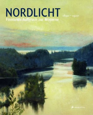 ISBN 9783791334110: Nordlicht - Finnlands Aufbruch zur Moderne 1880-1920