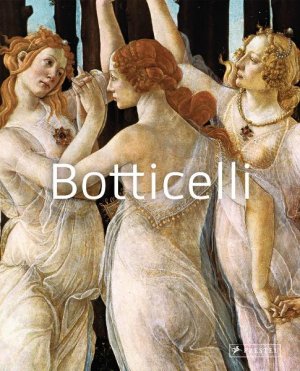 ISBN 9783791345581: Botticelli – Große Meister der Kunst