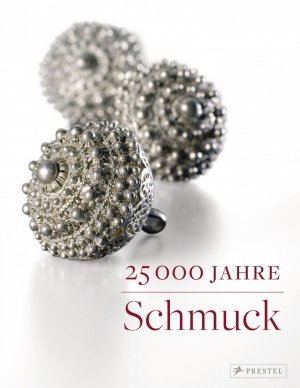 ISBN 9783791352961: 25.000 Jahre Schmuck (noch eingeschweißt!)