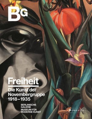 ISBN 9783791357805: Freiheit - Die Kunst der Novembergruppe 1918-1935