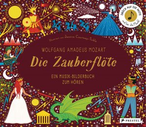 ISBN 9783791374956: Wolfgang Amadeus Mozart. Die Zauberflöte - Ein Musik-Bilderbuch zum Hören mit 10 Soundmodulen. Für Kinder ab 4 Jahren