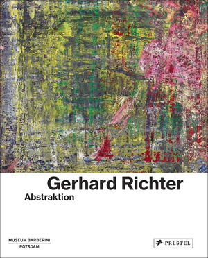 ISBN 9783791379692: Gerhard Richter - Abstraktion