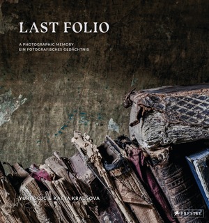 ISBN 9783791381459: Last Folio: A photographic memory / Ein fotografisches Gedächtnis