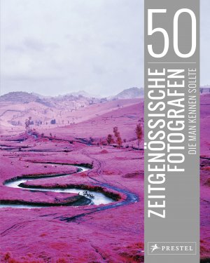 ISBN 9783791382609: 50 zeitgenössische Fotografen, die man kennen sollte