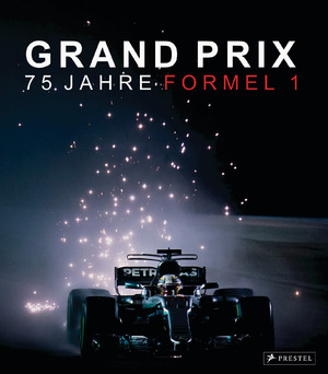 ISBN 9783791393384: Grand Prix: 75 Jahre Formel 1