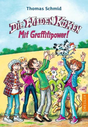 ISBN 9783791500133: Die Wilden Küken - Mit Graffitipower!