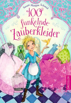 gebrauchtes Buch – 100 funkelnde Zauberkleider: Band 1 Mängelexemplar