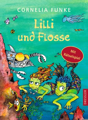 ISBN 9783791504698: Lilli und Flosse