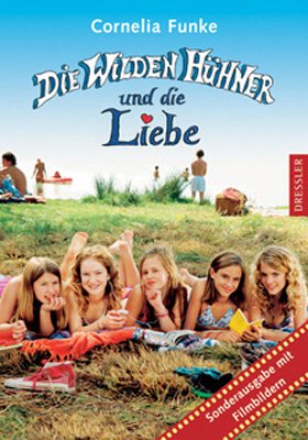 ISBN 9783791504728: Die Wilden Hühner 5. Die Wilden Hühner und die Liebe: mit Filmbildern