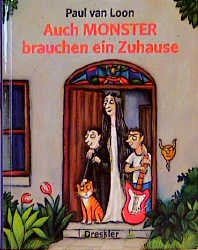 ISBN 9783791512242: Auch Monster brauchen ein Zuhause