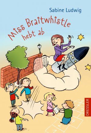 ISBN 9783791512433: Miss Braitwhistle 3. Miss Braitwhistle hebt ab