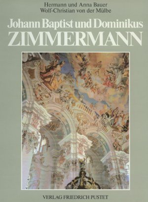 ISBN 9783791709185: Johann Baptist und Dominikus Zimmermann