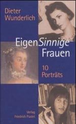 gebrauchtes Buch – Dieter Wunderlich – EigenSinnige Frauen