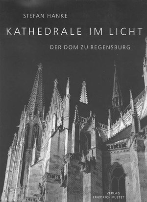 ISBN 9783791717784: Kathedrale im Licht : Der Dom zu Regensburg. Mit Gedichten von Harald Grill und Texten von Achim Hubel und Marcus Spangenberg.