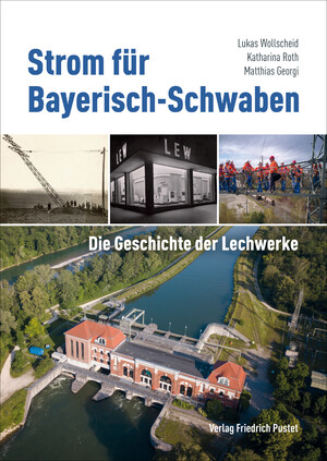 ISBN 9783791734774: Strom für Bayerisch-Schwaben