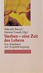 ISBN 9783791822570: Sterben - eine Zeit des Lebens